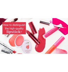 How to distinguish the high-quality lipstick?